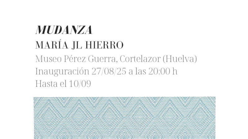 Exposición Mudanza de María JL Hierro